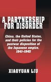 A Partnership for Disorder