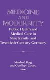 Medicine and Modernity