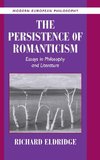 The Persistence of Romanticism