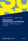 Übungsbuch Datenanalyse und Statistik