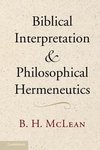 McLean, B: Biblical Interpretation and Philosophical Hermene