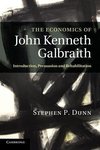 The Economics of John Kenneth Galbraith