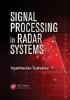 Tuzlukov, V: Signal Processing in Radar Systems