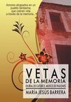 Vetas de La Memoria