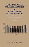 Automated Fare Collection System & Urban Public Transportation