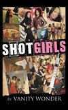 Shot Girls