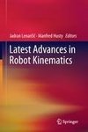 Latest Advances in Robot Kinematics