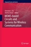 MEMS-based Circuits and Systems for Wireless Communication