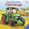 Meine ersten großen Fahrzeuge