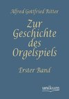 Zur Geschichte des Orgelspiels