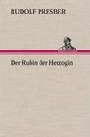 Der Rubin der Herzogin