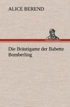 Die Bräutigame der Babette Bomberling