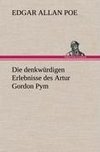 Die denkwürdigen Erlebnisse des Artur Gordon Pym