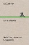 Die Harfenjule