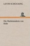 Die Marketenderin von Köln