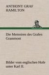 Die Memoiren des Grafen Grammont