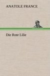 Die Rote Lilie