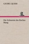 Die Schnurren des Rochus Mang