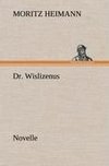 Dr. Wislizenus