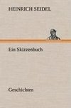 Ein Skizzenbuch. Geschichten