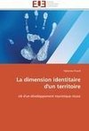 La dimension identitaire d'un territoire