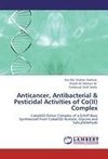 Anticancer, Antibacterial & Pesticidal Activities of Co(II) Complex