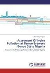 Assesment Of Noise Pollution at Benue Brewery Benue State Nigeria