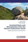 Granitoid Rocks and Mineralization from the Western Kalimantan Island