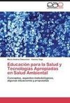 Educación para la Salud y Tecnologías Apropiadas en Salud Ambiental