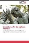 Literaturas fin-de-siglo en Francia