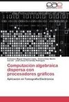 Computación algebraica dispersa con procesadores gráficos