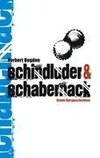 Schindluder & Schabernack