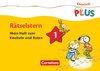 Deutsch plus Grundschule. Rätselstern 1. Schuljahr. Das Rätselheft 1