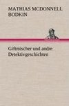 Giftmischer und andre Detektivgeschichten