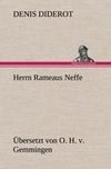 Herrn Rameaus Neffe. Übersetzt von O. H. v. Gemmingen