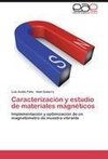 Caracterización y estudio de materiales magnéticos