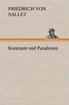 Kontraste und Paradoxen