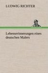 Lebenserinnerungen eines deutschen Malers