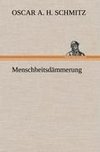 Menschheitsdämmerung