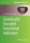 Genetically Encoded Functional Indicators