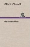 Pharaonentöchter