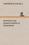 Revolution und Konterrevolution in Deutschland