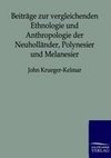 Beiträge zur vergleichenden Ethnologie und Anthropologie der Neuholländer, Polynesier und Melanesier