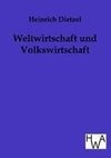 Weltwirtschaft und Volkswirtschaft