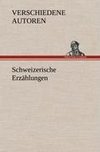 Schweizerische Erzählungen