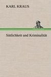 Sittlichkeit und Kriminalität