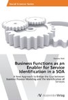 Business Functions as an Enabler for Service Identification in a SOA