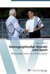 Demographischer Wandel und Sport