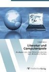 Literatur und Computerspiele