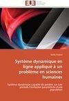 Système dynamique en ligne appliqué à un problème en sciences humaines